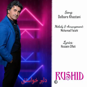 Delbare Khastani by Rushid