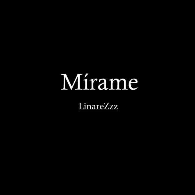 Mírame