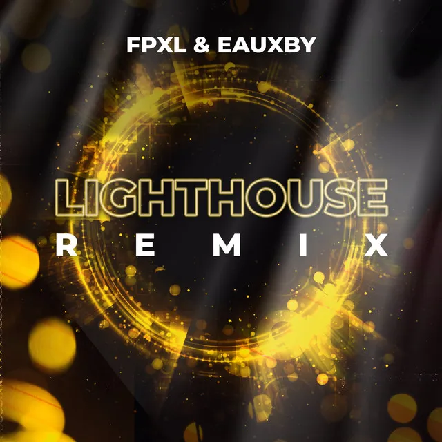 Lighthouse - Remix