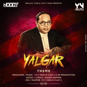 Yalgar Theme by Noddy Rapper