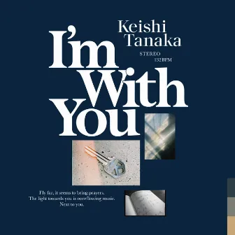 I'm With You by Keishi Tanaka