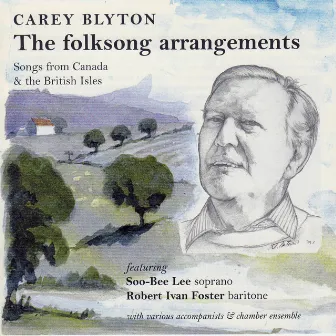 The Folksong Arrangements by Carey Blyton