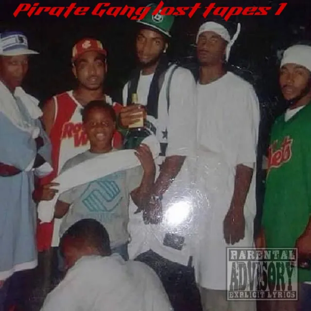 Pirate Gang Lost Tapes 1