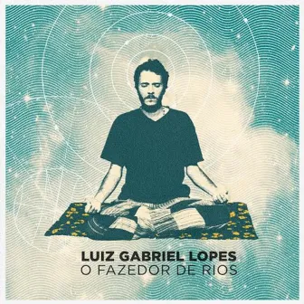 O Fazedor de Rios by LUIZGA