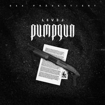 Pumpgun by LEVEL