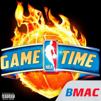 Gametime by B-Mac The Don