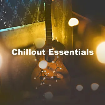 Chillout Essentials by Jazz Guitar Music Ensemble