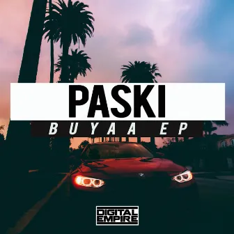 Buyaa EP by Paski