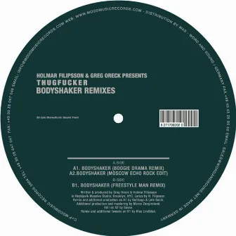 Bodyshaker Remixes by Thugfucker