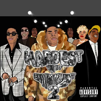 Hardest out My Environment 2 by OJay140