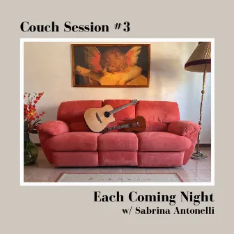 Each Coming Night by Couch Sessions