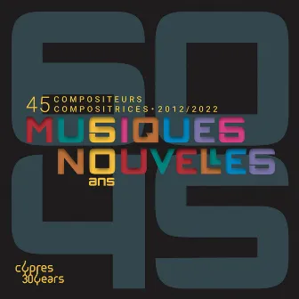 Musiques Nouvelles | Coffret des 60 ans by Musiques Nouvelles