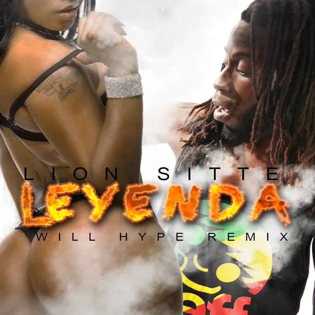 Leyenda - Will Hype Remix