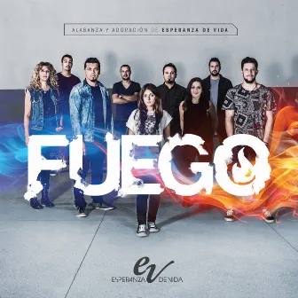 Fuego by Esperanza de Vida