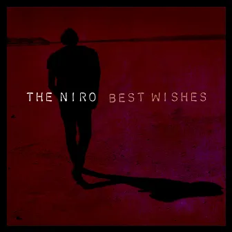 Best Wishes (MSN version) by The Niro