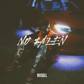 No $Alen by Rvsell