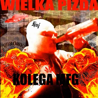 Wielka Pizda by Mafia Gang