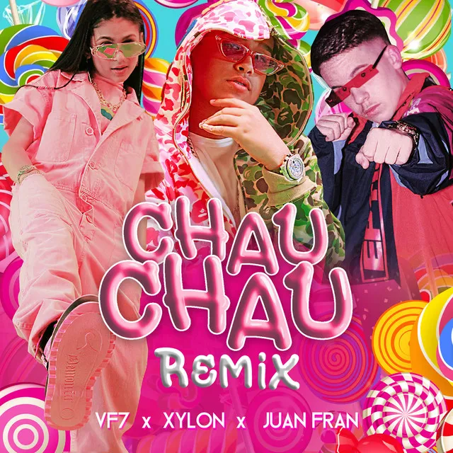 Chau Chau - Remix