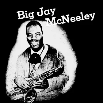 Presenting Big Jay McNeely by Big Jay McNeely