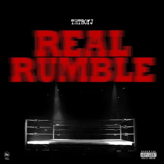 Real Rumble by ThtboyJ