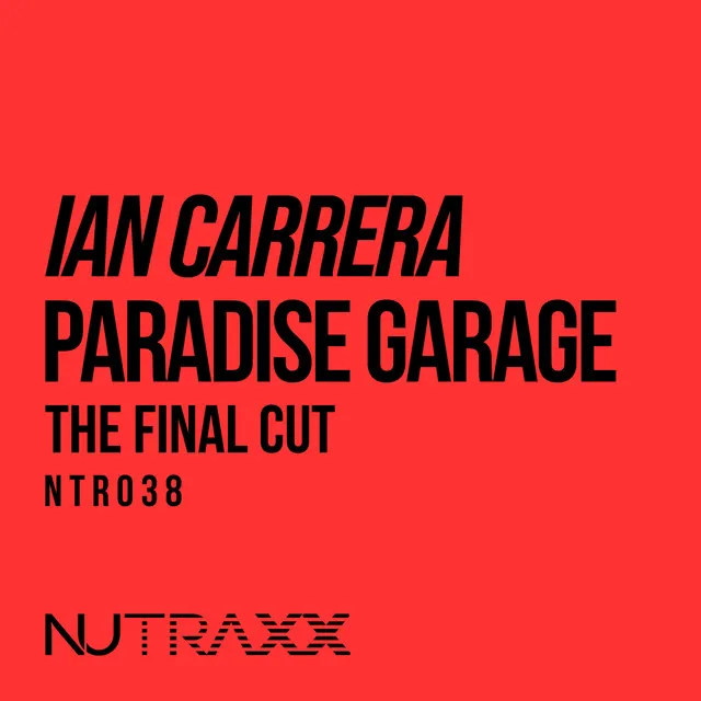 Paradise Garage - The Final Cut