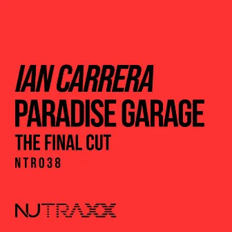 Paradise Garage by Ian Carrera