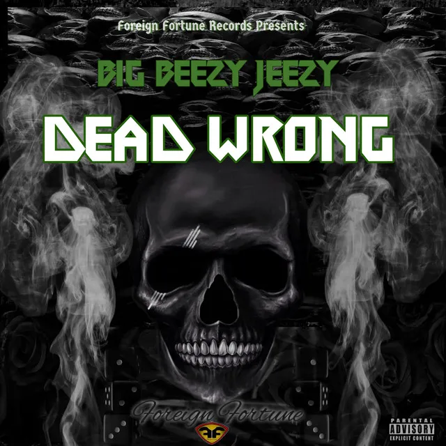 DEAD WRONG