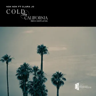 Cold in California (NOZU Remix) by NOZU