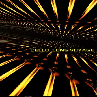 Long Voyage by Cello