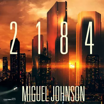 2184 by Miguel Johnson