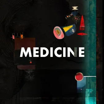 Medicine by Medicine