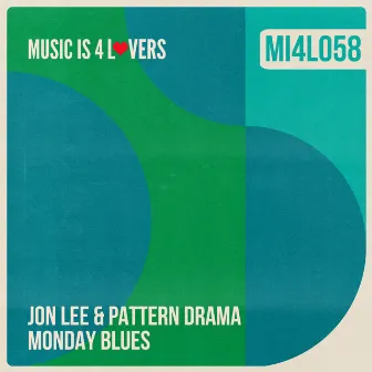 Monday Blues by Jon Lee