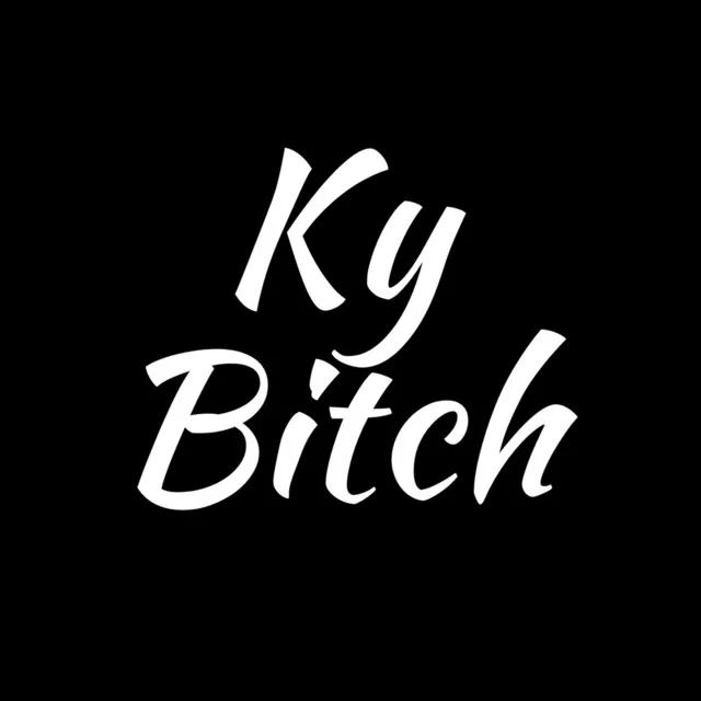 Ky Bitch