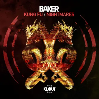 Kung Fu / Nightmares by Baker