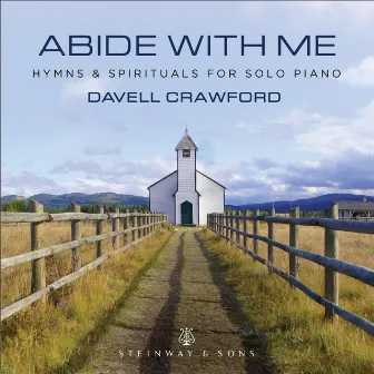 Abide with Me: Hymns & Spirituals for Solo Piano by Davell Crawford