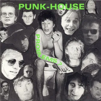 Punk-house by Problems