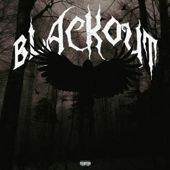 BLACKOUT by Augvst