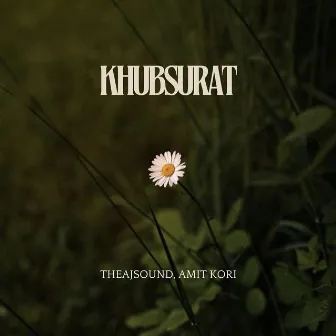 Khubsurat by Amit Kori