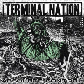 Absolute Control by Terminal Nation