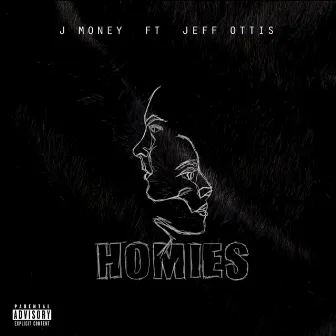 Homies by J-Money