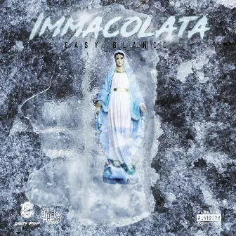 Immacolata by Easy Blanco