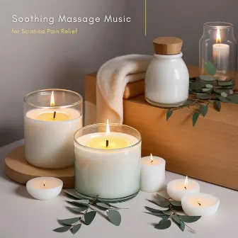 Soothing Massage Music for Sciatica Pain Relief: Songs to Relieve Backache by Shakti Deva Kaur