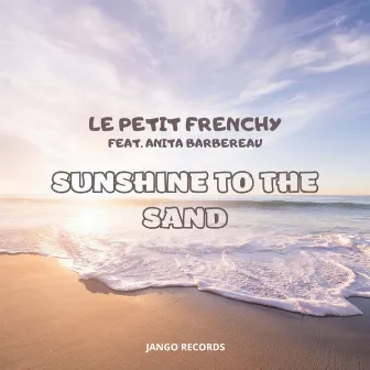 Sunshine to the Sand by Anita Barbereau