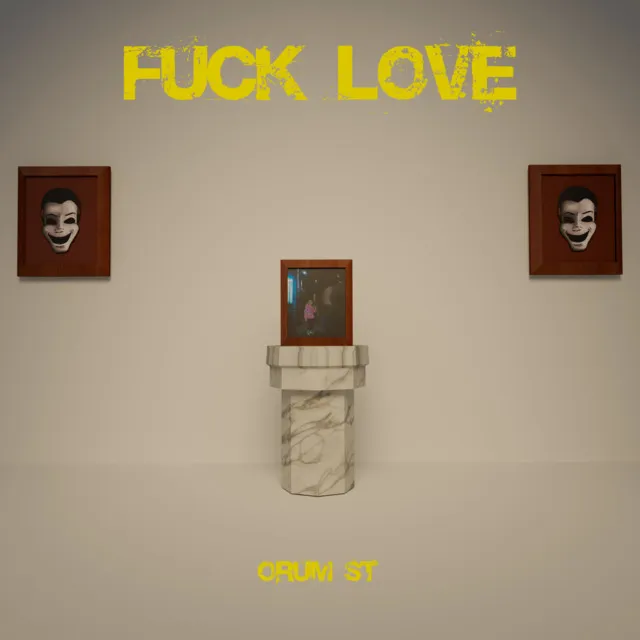 Fuck Love