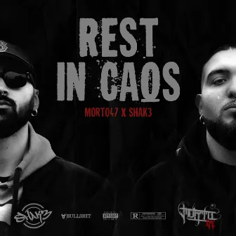 Rest In Caos by Morto 47