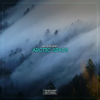 Arctic Space by Nation Epic