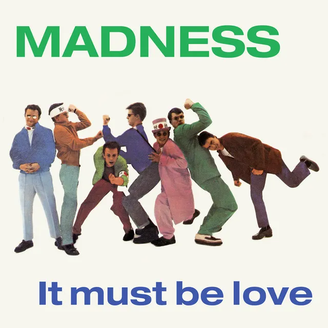 It Must Be Love - 2009 Remaster