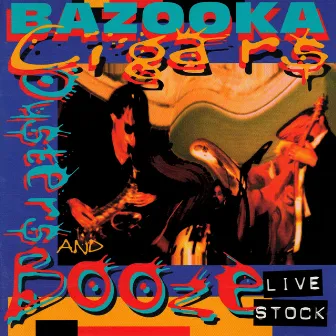 Cigars, Oysters and Booze by Bazooka