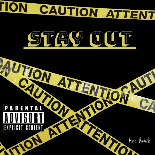 Stay Out