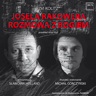 Josela Rakowera rozmowa z Bogiem by Michał Górczyński